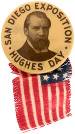 "SAN DIEGO EXPOSITION HUGHES DAY" SCARCE 1916 PORTRAIT BUTTON.