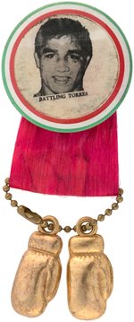 BATTLING TORRES MEXICAN LIGHT-WELTER WEIGHT CHAMP 1960 RARE BUTTON.