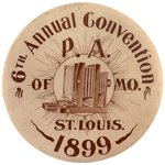 RARE BUTTON FOR 1899 PHOTOGRAPHER'S CONVENTION IN ST. LOUIS, MO.