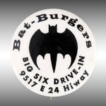 "BAT-BURGERS" DRIVE-IN BUTTON FROM LEVIN COLLECTION.