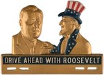 ROOSEVELT AND UNCLE SAM "DRIVE AHEAD WITH ROOSEVELT" OUTSTANDING LICENSE PLATE ATTACHMENT.