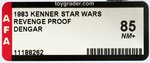 "STAR WARS: REVENGE OF THE JEDI - DENGAR" PROOF CARD AFA 85 NM+.