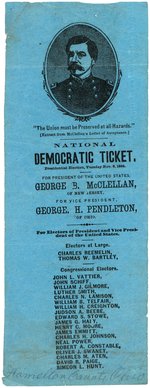 McCLELLAN "THE UNION MUST BE PRESERVED AT ALL HAZARDS" BALLOT.