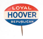 "LOYAL HOOVER REPUBLICAN."