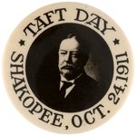 "TAFT DAY SHAKOPEE, OCT. 24, 1911" BUTTON UNLISTED IN HAKE.