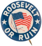 "ROOSEVELT OF RUIN" RARE SLOGAN BUTTON HAKE #224.