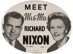 GIANT OVAL PIN-BACK "MEET MR. & MRS. RICHARD NIXON (c)  1960.