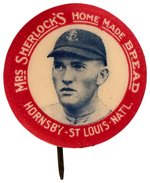 "HORNSBY-ST. LOUIS NAT'L." BUTTON FROM THE 1924 MRS. SHERLOCK BREAD SET.