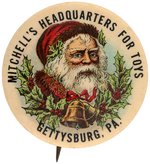 "MITCHELL'S HEADQUARTERS FOR TOYS GETTYSBURG, PA" BUTTON.