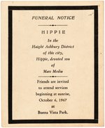 RARE "FUNERAL NOTICE HIPPIE" HAIGHT ASHBURY 1967 SUMMER OF LOVE MOCK FUNERAL HANDBILL.