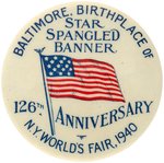 NYWF 1940 BUTTON CELEBRATING 126TH ANNIVERSARY OF STAR SPANGLED BANNER.