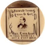 DELIGHTFUL BRYAN "NO CROWN OF THORNS NO CROSS OF GOLD" REAL PHOTO BUTTON HAKE #421.