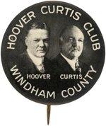 "HOOVER CURTIS CLUB WINDHAM COUNTY" BUTTON AN OUTSTANDING 1928 RARITY.