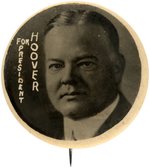 "FOR PRESIDENT HOOVER" UNUSUAL AND RARE PORTRAIT BUTTON.
