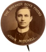 "THE BREAKER BOY'S FRIEND JOHN MITCHELL" SEPIA TONED REAL PHOTO BUTTON.