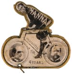 MARK HANNA PEDALS McKINLEY & HOBART TO THE WHITE HOUSE 1896 MECHANICAL PIN.