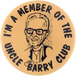 "I'M A MEMBER OF THE UNCLE BARRY CLUB" BUTTON A TOP GOLDWATER RARITY.