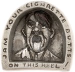 WORLD WAR II ANTI-HITLER HEEL ASHTRAY.