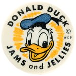 "DONALD DUCK JAMS AND JELLIES" RARE CELLULOID BUTTON.