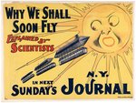 "N.Y. JOURNAL - WHY WE SHALL SOON FLY" PROMOTIONAL POSTER.