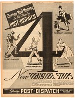 "ST. LOUIS POST-DISPATCH" 1939 NEWSPAPER AD FOR "4 NEW ADVENTURE STRIPS" DEBUT WITH SUPERMAN.