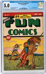 "MORE FUN COMICS" #47 SEPTEMBER 1939 CGC 5.0 VG/FINE.