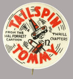 "TAILSPIN TOMMY" SCARCE 1934 SERIAL BUTTON.