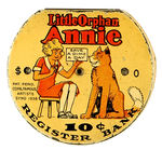 "LITTLE ORPHAN ANNIE" DIME BANK.