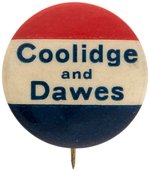 "COOLIDGE AND DAWES" 1924 SLOGAN BUTTON.