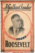 SCARCE "A GALLANT LEADER ROOSEVELT" PORTRAIT BANNER.