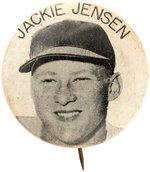 "JACKIE JENSEN" WEARING CAP WITH NO TEAM INITIAL 1950s PORTRAIT BUTTON.