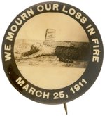 TRIANGLE SHIRTWAIST FIRE MARCH 25, 1911 REAL PHOTO MOURNING BUTTON.