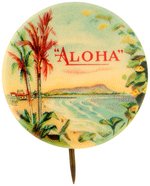 EARLIEST AND MOST BEAUTIFUL HAWAII PROMOTION BUTTON DOCUMENTED TO 1903-1919.