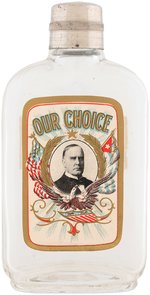 "OUR CHOICE" McKINLEY WHISKEY BOTTLE.