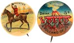 BALTIMORE EARLY DRINK AD BUTTONS FOR HUNTER RYE AND "VOLCO/A VOLCANO OF JOY".