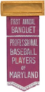 BALTIMORE BASEBALL FEDERATION 1922 BUTTON & BADGE FOR FIRST BANQUET "PROF. BASEBALL PLAYERS OF MD".