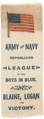 BLAINE/LOGAN "ARMY & NAVY" AMERICAN FLAG MOTIF RIBBON.