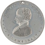 MARTIN VAN BUREN DeWITT 1840-2 HIGH GRADE CAMPAIGN PORTRAIT MEDAL.