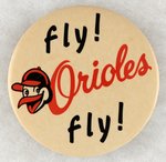 BALTIMORE ORIOLES LARGE BUTTON W/1964 COPYRIGHT ON CURL.