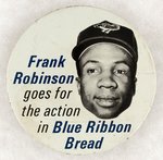 BALTIMORE ORIOLES FRANK ROBINSON AD MUCHINSKY BOOK PHOTO EXAMPLE BUTTON.