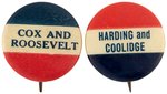 "COX AND ROOSEVELT" AND "HARDING AND COOLIDGE" SLOGAN BUTTONS.