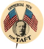 SCARCE "COMMERCIAL MEN FOR TAFT" BUTTON HAKE #90.