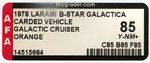 "BATTLESTAR GALACTICA GALACTIC CRUISER" AFA LOT OF 4 VARITIES.