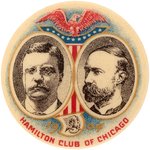 ROOSEVELT/FAIRBANKS "HAMILTON CLUB OF CHICAGO" JUGATE BUTTON.