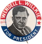 RARE "WENDELL WILLKIE FOR PRESIDENT" PORTRAIT BUTTON HAKE #2007.