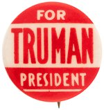 "FOR TRUMAN PRESIDENT" BUTTON HAKE #46.