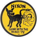 McGOVERN "NIXON GONE WITH THE WIND- '72" CARTOON BUTTON.