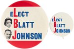 "ELECT BLATT JOHNSON" PAIR OF 1964 LBJ PENNSYLVANIA COATTAIL BUTTONS.