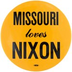 RARE "MISSOURI LOVES NIXON" 1972 RNC DELEGATION BUTTON.