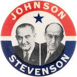 JOHNSON/STEVENSON PROPOSED 1964 DEMOCRATIC TICKET BUTTON.